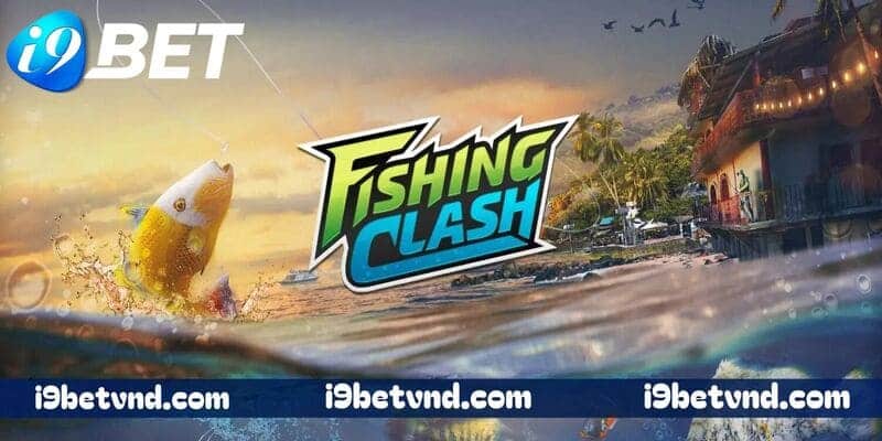 Thông tin sơ bộ về sảnh bắn cá Fishing Clash