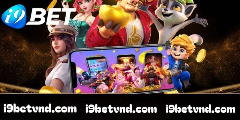 Tổng hợp các tựa game nổ hũ nhất định phải thử một lần khi đến với I9bet